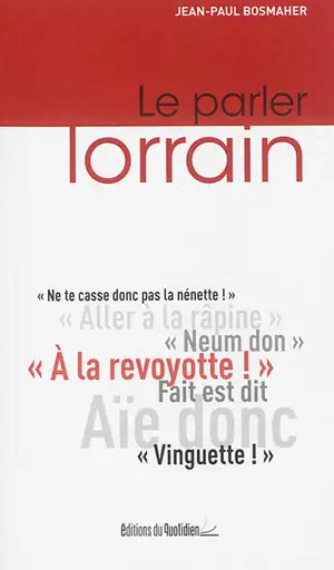 Le parler lorrain