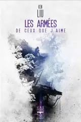 Les armées de ceux que j'aime
