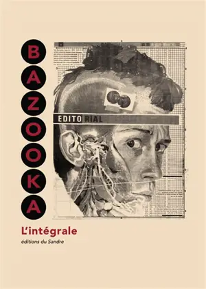 Bazooka : l'intégrale