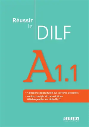 Réussir le DILF A1.1