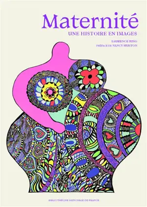 Maternité : une histoire en images