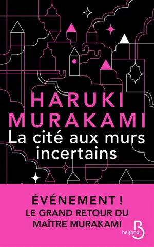 La cité aux murs incertains