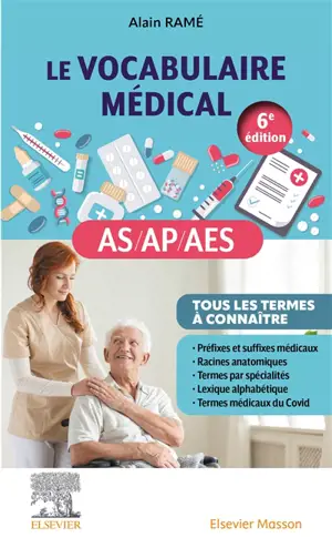 Le vocabulaire médical AS, AP, AES