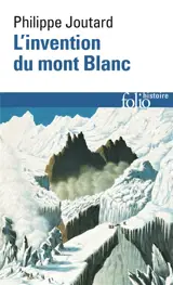 L'invention du mont Blanc
