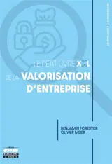 Le petit livre XXL de la valorisation d'entreprise