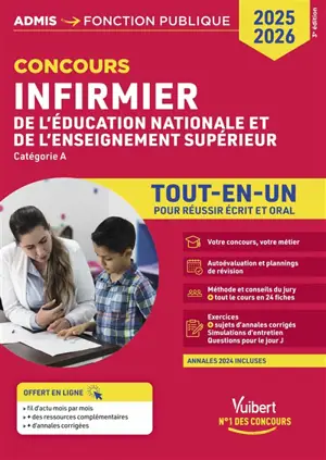 Infirmier de l'Education nationale et de l'enseignement supérieur : catégorie A : tout-en-un pour réussir écrit et oral, concours 2025-2026