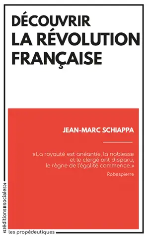 Découvrir la Révolution française