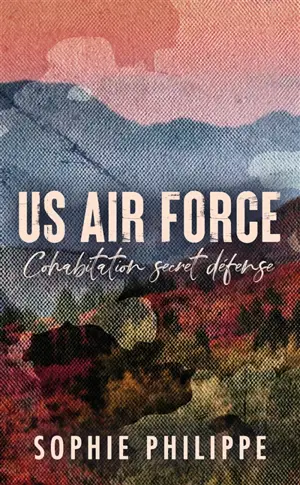 US Air Force : cohabitation secret défense
