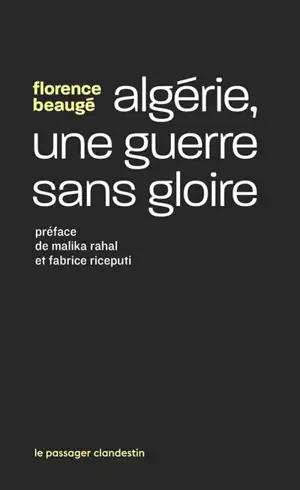Algérie, une guerre sans gloire
