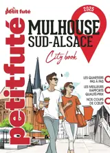 Mulhouse, Sud-Alsace : Bâle, Freiburg : 2025