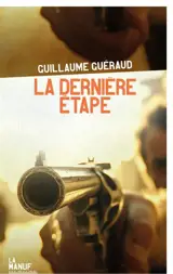 La Dernière Etape