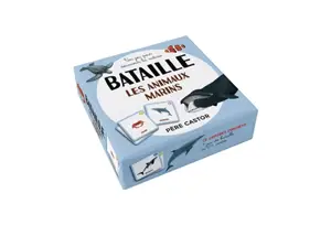 Bataille : les animaux marins : un jeu pour découvrir la nature