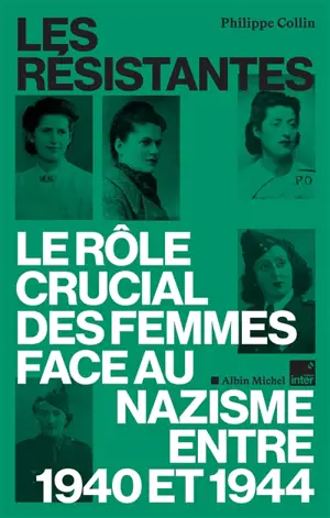 Les Résistantes : le rôle crucial des femmes face au nazisme entre 1940 et 1944