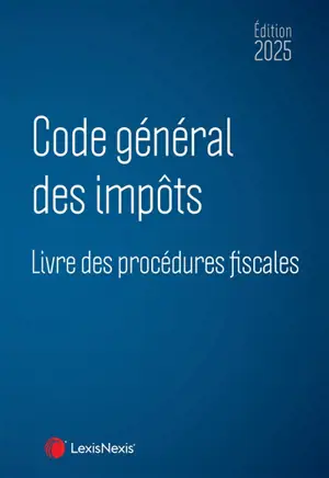 Code général des impôts, Livre des procédures fiscales 2025