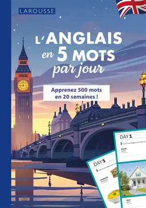 L'anglais en 5 mots par jour : apprenez 500 mots en 20 semaines !