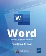 Word (versions 2024 et Microsoft 365) : fonctions de base : inclut Copilot, l'IA de Microsoft
