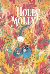 Holly Molly. Vol. 1