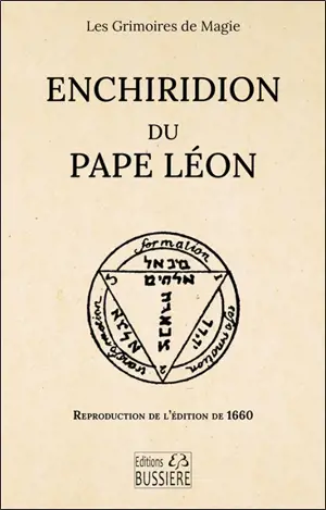 Enchiridion du pape Léon : reproduction de l'édition de 1660
