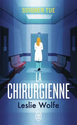 La chirurgienne