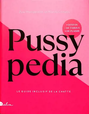 Pussypedia : le guide de la chatte