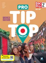 Pro tip-top English, 2de bac pro, A2-B1