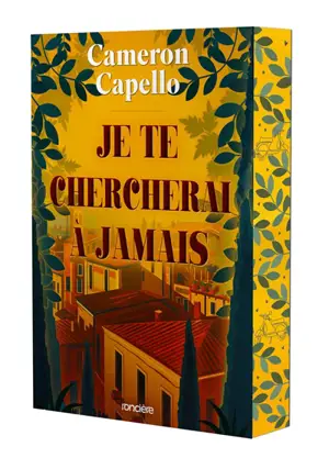 Je te chercherai à jamais