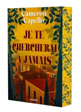 Je te chercherai à jamais