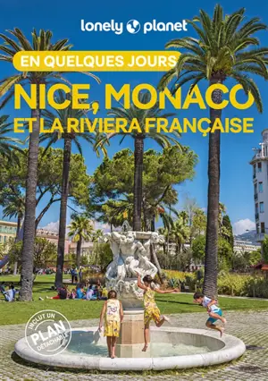 Nice, Monaco et la Riviera française en quelques jours