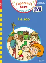 Le zoo : spécial dys