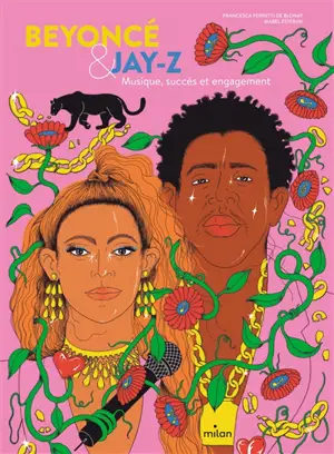 Beyoncé & Jay-Z : musique, succès et engagement