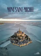 Mont Saint-Michel : the beating heart of the bay
