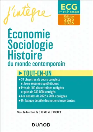 Economie, sociologie, histoire du monde contemporain, ECG 1re et 2e années : tout-en-un, édition 2025-2026