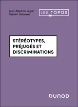 Stéréotypes, préjugés et discriminations