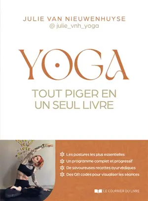 Yoga : tout piger en un seul livre