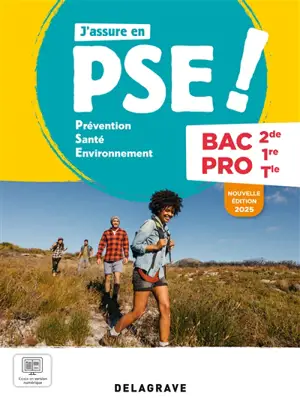 J'assure en PSE ! Prévention, santé environnement bac pro 2de, 1re, terminale