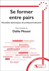 Se former entre pairs : nouvelles dynamiques de professionnalisation