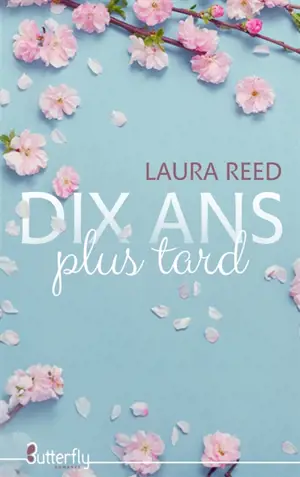 DIX ANS PLUS TARD