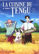 La cuisine du Tengu. Vol. 1