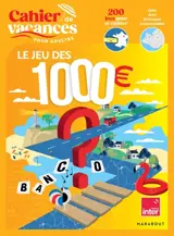 Cahier de vacances : Le Jeu des 1000 euros