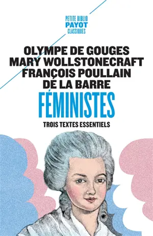 Féministes : trois textes essentiels