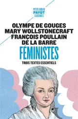 Féministes : trois textes essentiels