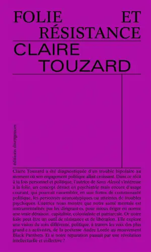 Folie et résistance