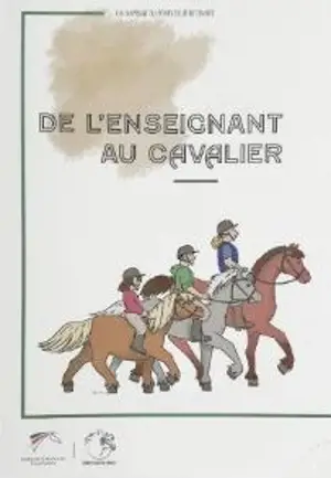 De l'enseignant au cavalier