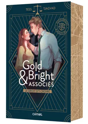 Gold, Bright & associés. Vol. 1. Le droit d'y croire