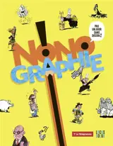 Nonographie ! : pas un jour sans dessin !