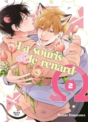 La souris & le renard. Vol. 2