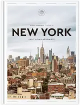 New York : petit atlas hédoniste