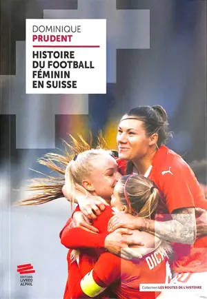 Histoire du football féminin en Suisse