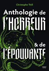 Anthologie de l'horreur & de l'épouvante