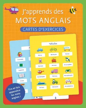 J'apprends des mots anglais : cartes d'exercices